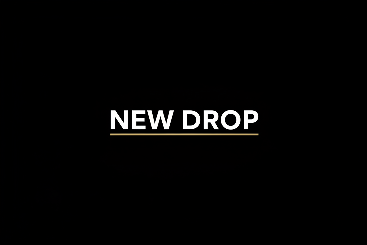 NEW DROP!